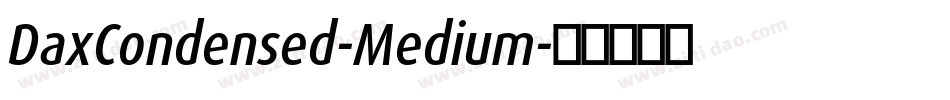 DaxCondensed-Medium字体转换