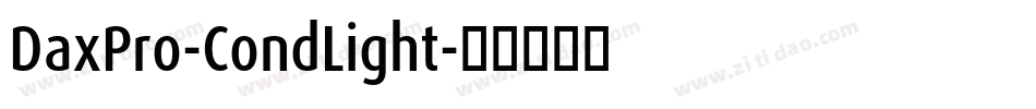DaxPro-CondLight字体转换