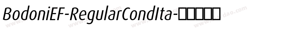 BodoniEF-RegularCondIta字体转换