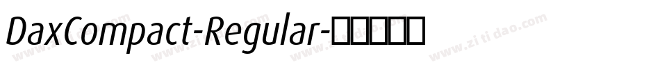 DaxCompact-Regular字体转换
