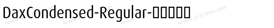 DaxCondensed-Regular字体转换