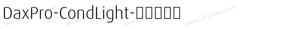 DaxPro-CondLight字体转换
