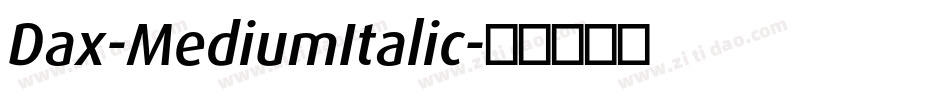 Dax-MediumItalic字体转换