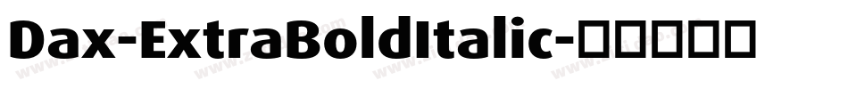 Dax-ExtraBoldItalic字体转换