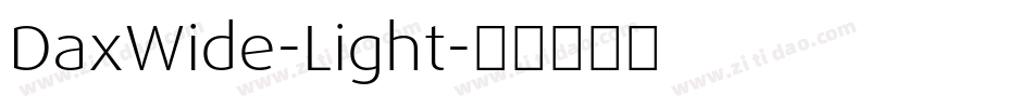 DaxWide-Light字体转换