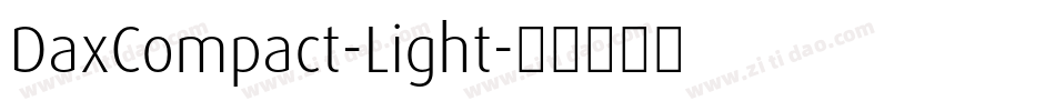 DaxCompact-Light字体转换