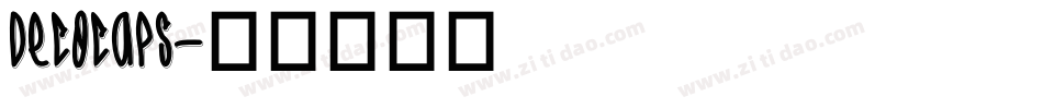 DecoCaps字体转换