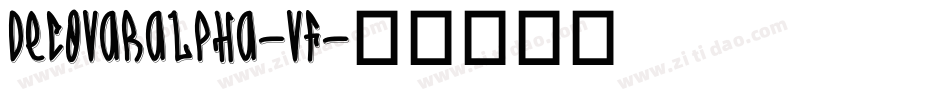 DecovarAlpha-VF字体转换 DecovarAlpha-VF字体转换