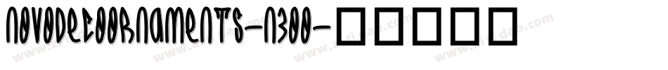 NovoDecoOrnaments-n3OO字体转换 NovoDecoOrnaments-n3OO字体转换