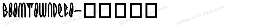 BoomtownDeco字体转换