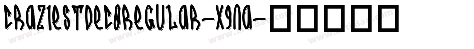 CraziestDecoRegular-X9na字体转换