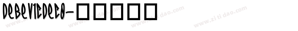 DebevicDeco字体转换