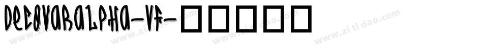 DecovarAlpha-VF字体转换 DecovarAlpha-VF字体转换