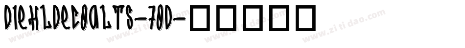DiehlDecoAlts-7oD字体转换 DiehlDecoAlts-7oD字体转换