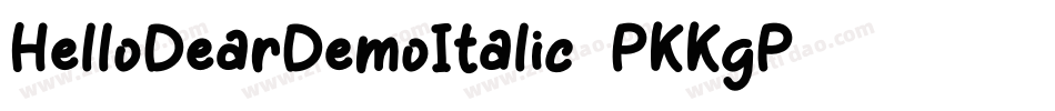 HelloDearDemoItalic-PKKgP字体转换
