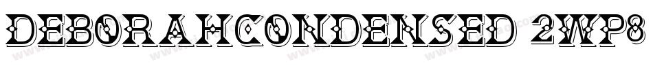 DeborahCondensed-2WP8字体转换