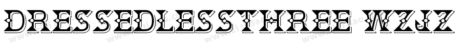 DressedlessThree-wZjZ字体转换