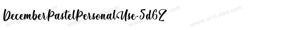 DecemberPastelPersonalUse-5d6Z字体转换