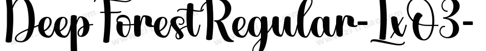 DeepForestRegular-LxO3字体转换