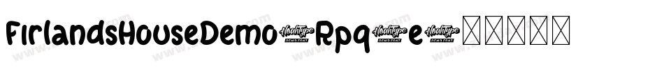 FirlandsHouseDemo-Rpq4e字体转换