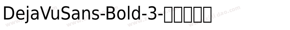 DejaVuSans-Bold-3字体转换