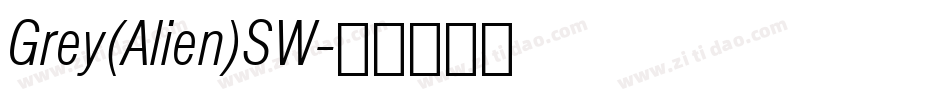 Grey(Alien)SW字体转换