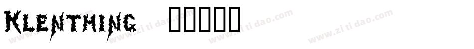 Klenthing字体转换
