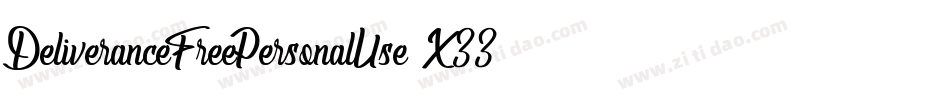 DeliveranceFreePersonalUse-X33Lo字体转换