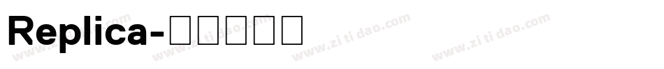 Replica字体转换