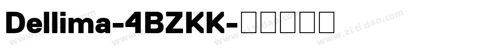 Dellima-4BZKK字体转换