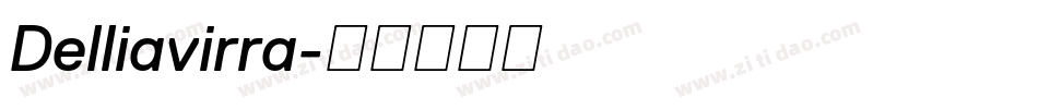 Delliavirra字体转换