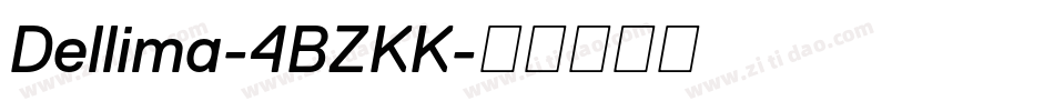 Dellima-4BZKK字体转换