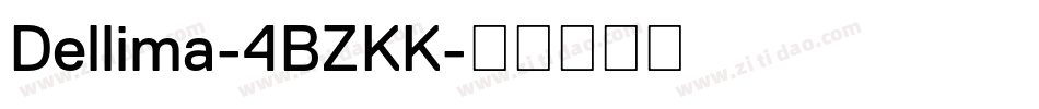 Dellima-4BZKK字体转换