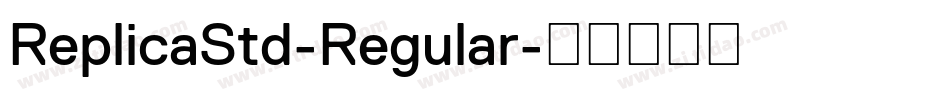 ReplicaStd-Regular字体转换