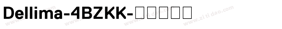 Dellima-4BZKK字体转换