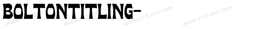 BoltonTitling字体转换