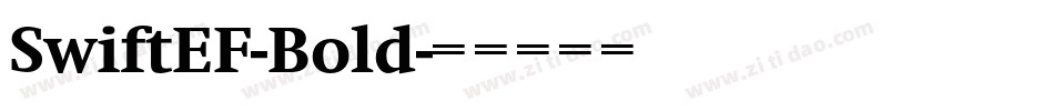 SwiftEF-Bold字体转换