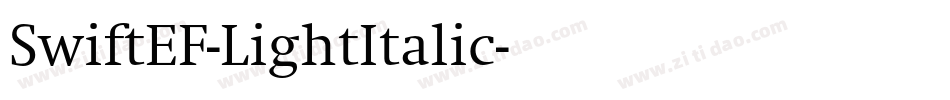 SwiftEF-LightItalic字体转换