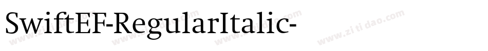 SwiftEF-RegularItalic字体转换