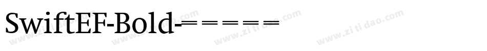SwiftEF-Bold字体转换
