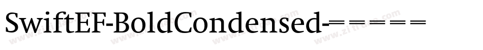 SwiftEF-BoldCondensed字体转换