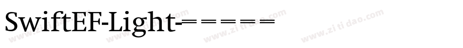 SwiftEF-Light字体转换