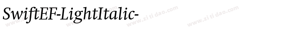 SwiftEF-LightItalic字体转换