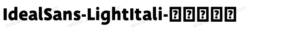 IdealSans-LightItali字体转换