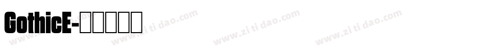 GothicE字体转换