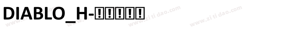 DIABLO_H字体转换