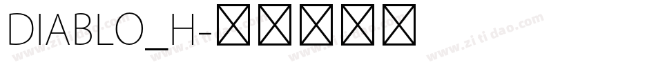 DIABLO_H字体转换