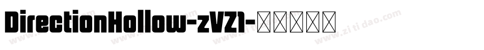 DirectionHollow-zVZ1字体转换