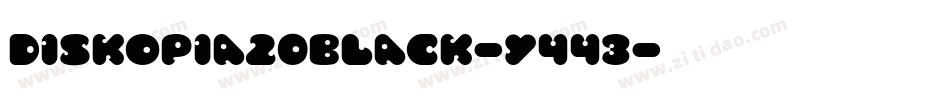 Diskopia20Black-y443字体转换