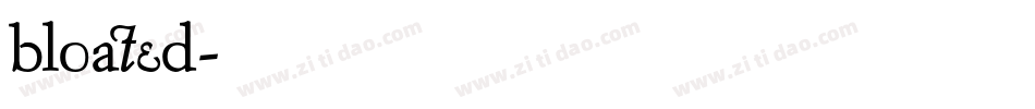 bloated字体转换